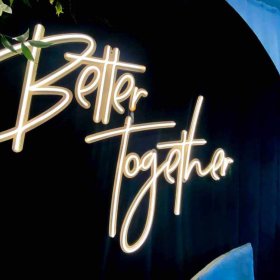 Neon “Better Together” 